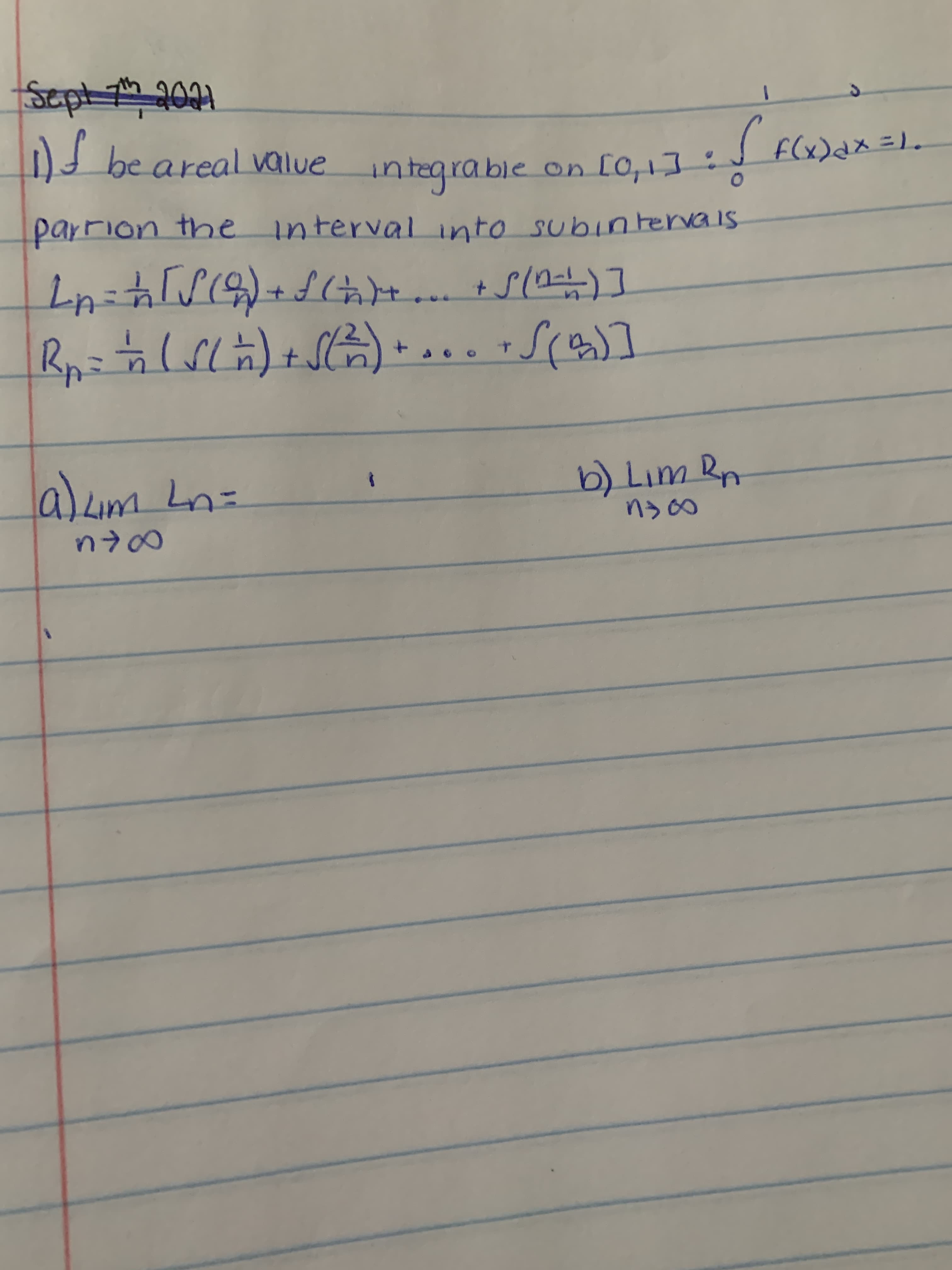 Df be areal value integrable
on [0,11
f(x)dx =1.
t
