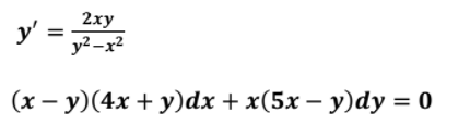 2ху
y'
y2 -x?
(х — у)(4х + у)dx + x(5х — у)dy %3D0
