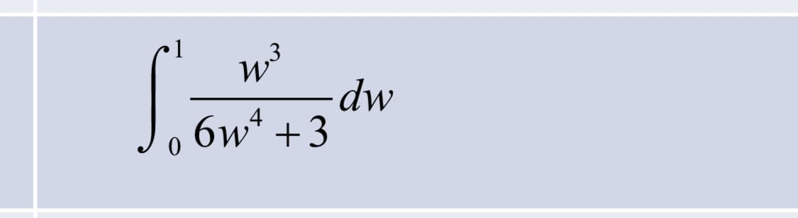 W³
6w² +3
Son
0
- dw