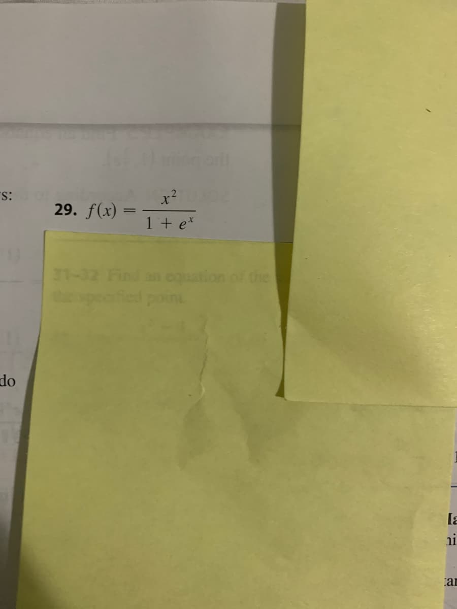 s:
x?
29. f(x)
1 + e*
31-32 Find an
lon
the
pecified point
do
la
11
