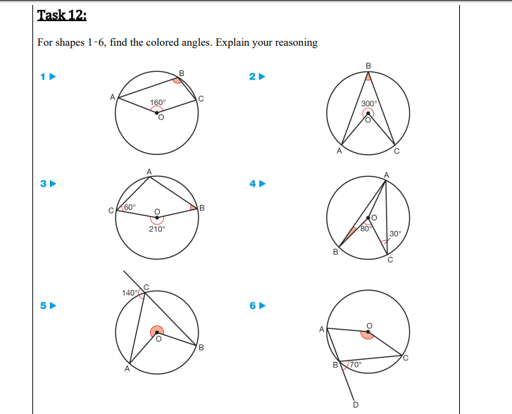 l'ask 12:
or shapes 1-6, find the colored angles. Explain your reasoning
В
2
160
300°
A
60°
210°
80
30°
140AC
В
A
BN70°
