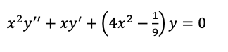 x²y" + xy' + (4x² − ²) y = 0