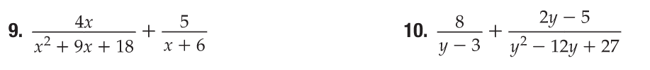 4x
8
+
2у — 5
-
9.
x2 + 9x + 18
10.
x + 6
у — 3
y? – 12y + 27
|
