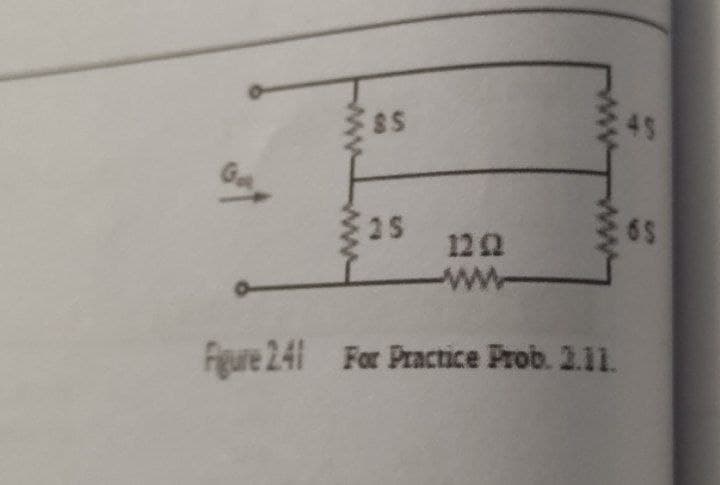 SS
45
25
122
Figure 241 For Practice Prob. 2.11.
