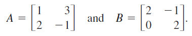 3
A =
and B =
