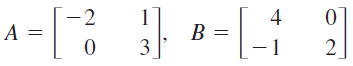 -2
3
4
-1
B =
2
