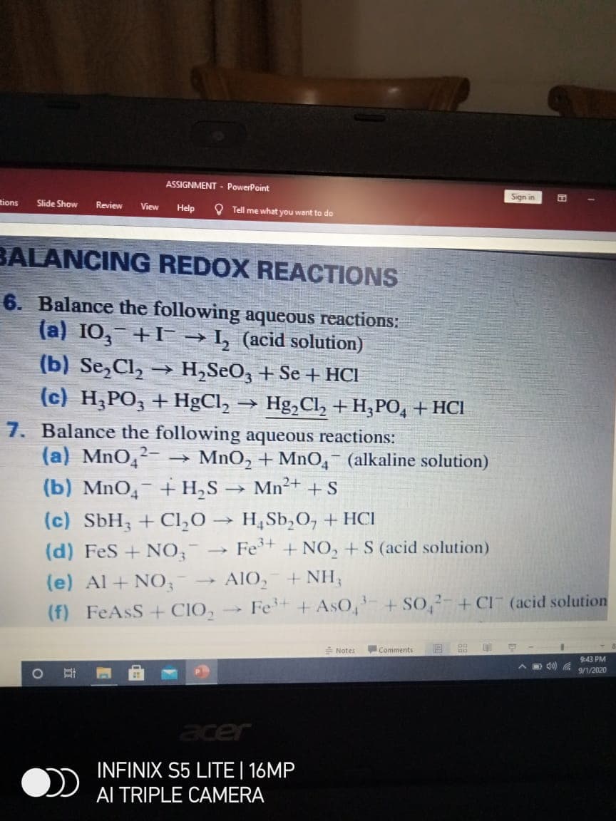 Balance the following aqueous reactions:
(a) IO, +I- → I, (acid solution)
(b) Se,Cl, → H,SeO3 + Se + HCI
(c) H;PO3 + HgCl, → Hg,Cl, + H;PO, + HCI
