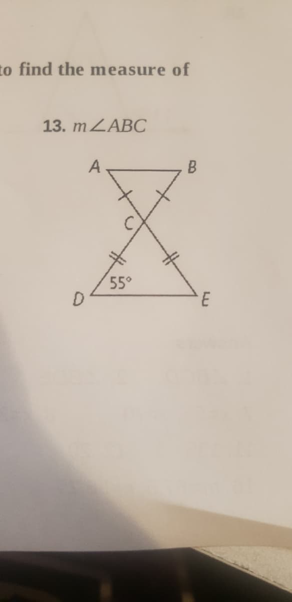 to find the measure of
13. m ZABC
A
55°
