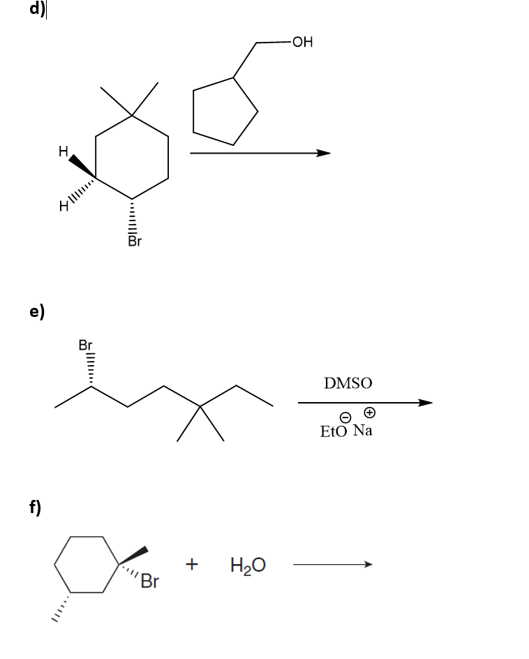 d)
HO-
H,
e)
Br
DMSO
EtO Na
f)
H20
Br
+
