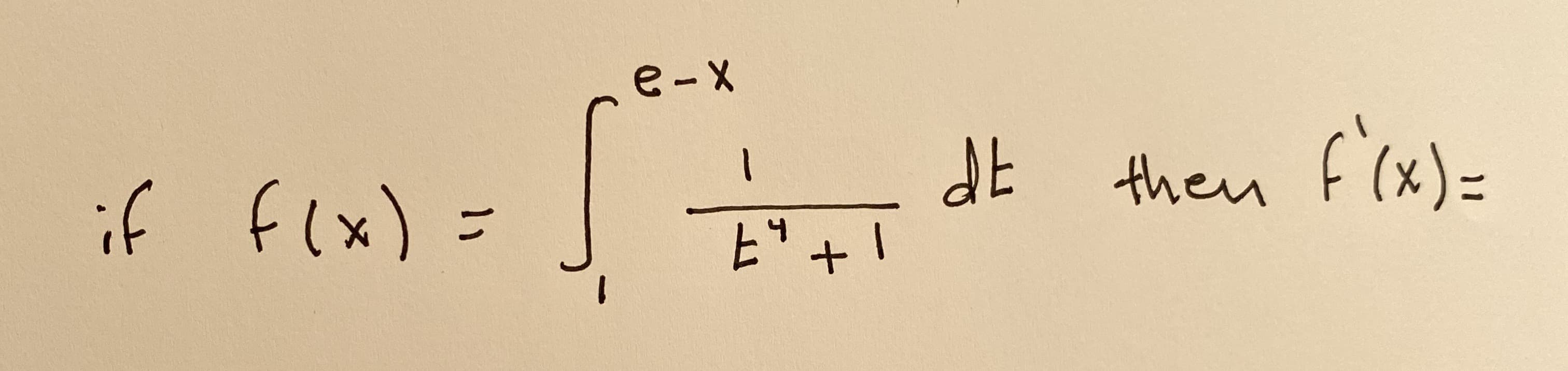 e-X
if f(x) =
Jと
then f(x)=
