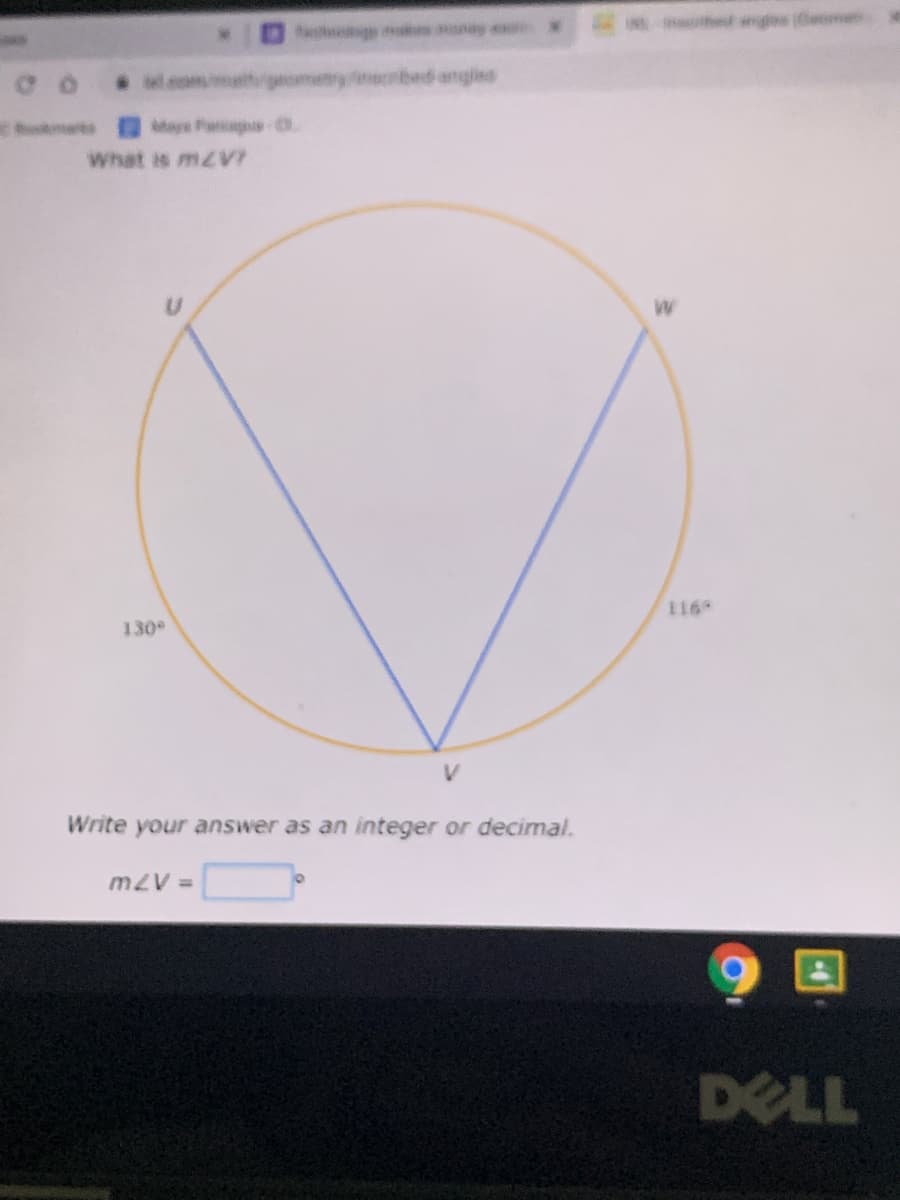 d g (Geme
gometryebed anglies
Mays Fa 0.
What is mVI
116
130
Write your answer as an integer or decimal.
m2V =
DELL
