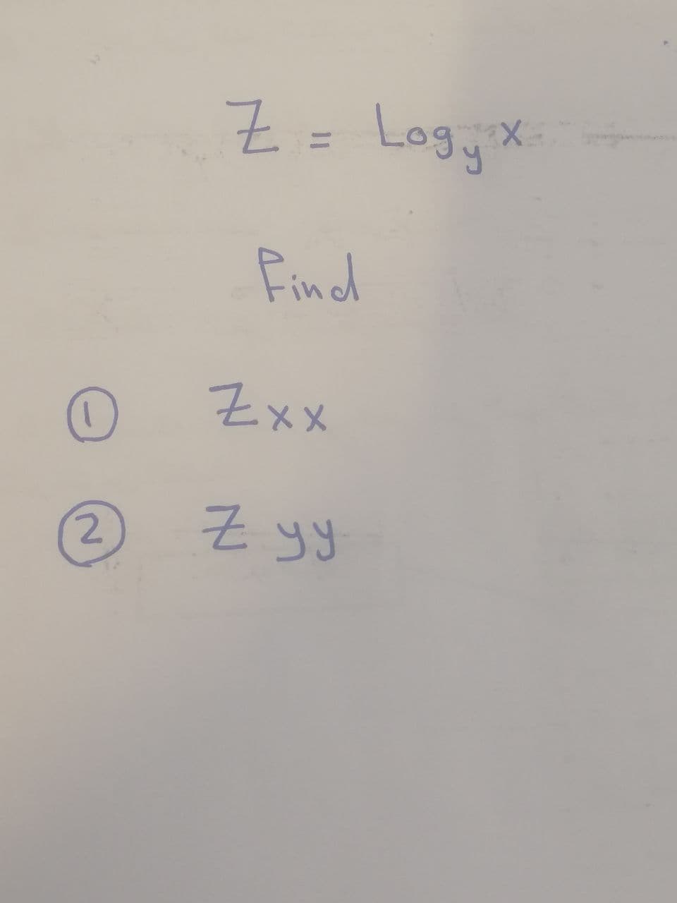 Z= Logyx
Find
Zxx
2.
근 93
