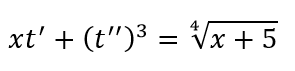 4
xt' + (t")3 = Vx+5