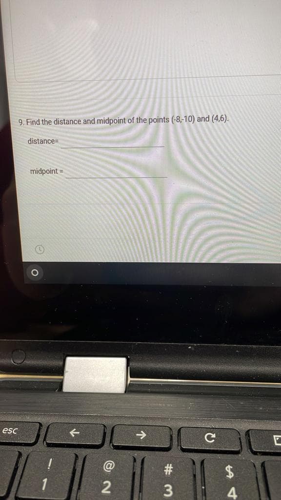 9. Find the distance and midpoint of the points (-8,-10) and (4,6).
distance=
midpoint =
esc
@
$4
1
4
