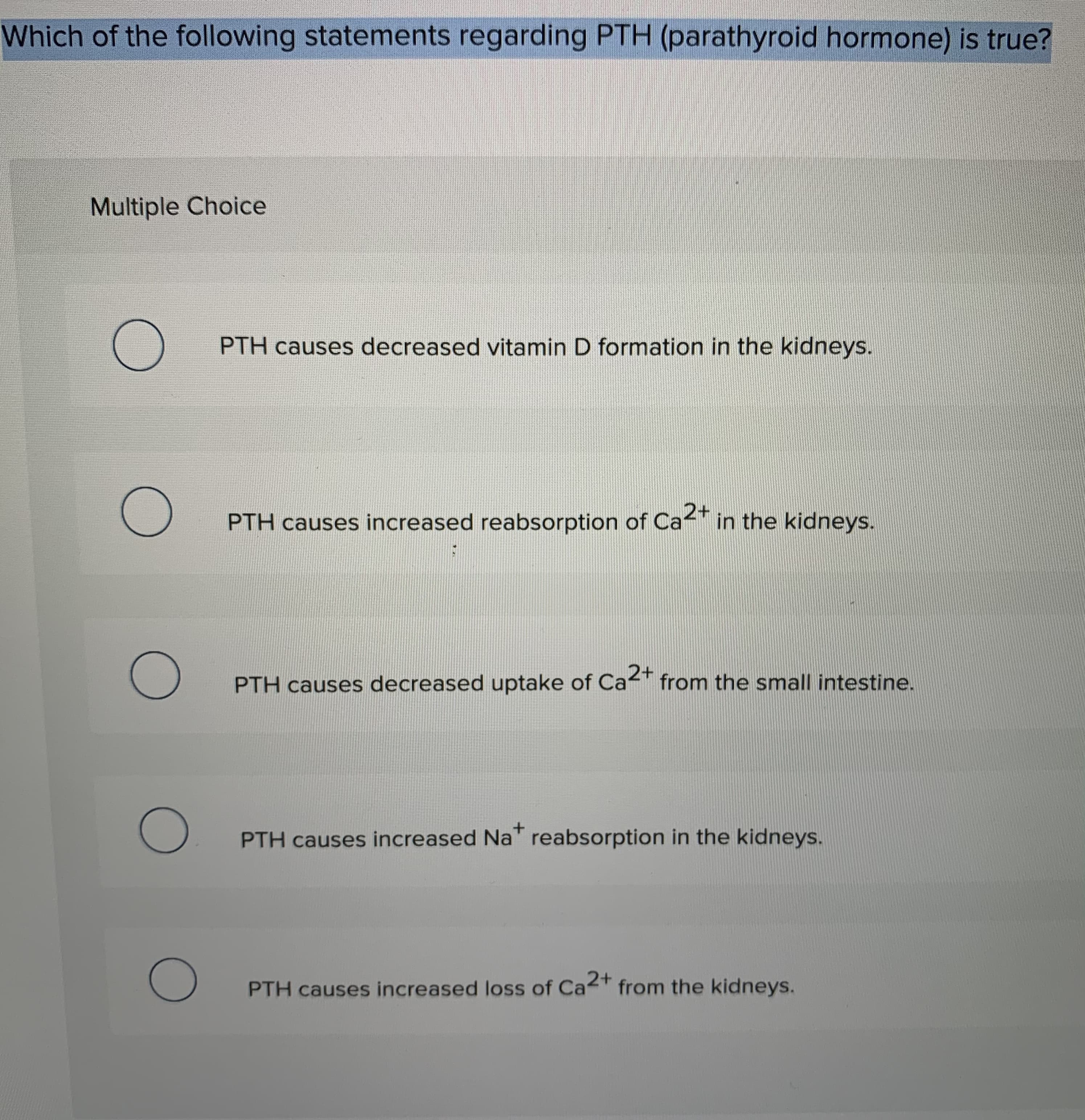 Vhich of the following statements regarding PTH (parathyroid hormone) is true?
