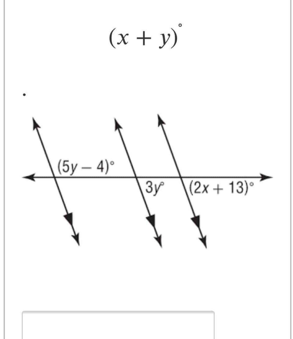 (х + у)
(5у — 4)°
3y
-
(2х + 13)°
