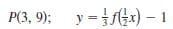 y = x)
P(3, 9):
- 1
