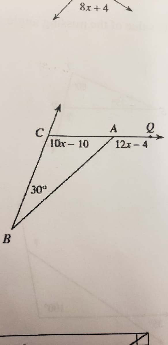 8x +4
A
C
10x- 10
12x- 4
30°
B
2001
