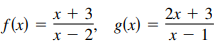 f(x)
x + 3
2x + 3
x – 2'
8(x)
* - 1
