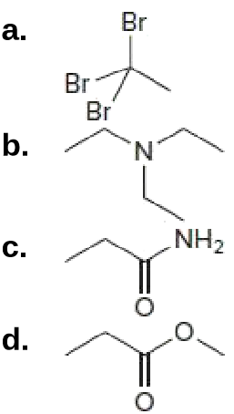 Br
a.
Br
Br
b.
N.
c.
NH2
d.
