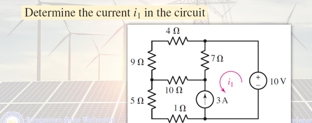 Determine the current ij in the circuit
4Ω
+ ) 10 V
10 Ω
5Ω
ЗА
10
