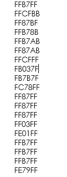 FFB7FF
FFCFBB
FF87BF
FFB78B
FFB7AB
FF87AB
FFCFFF
FBO37F|
FB7B7F
FC78FF
FF87FF
FF87FF
FF87FF
FF03FF
FEO1FF
FFB7FF
FFB7FF
FFB7FF
FE79FF
