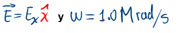 E- Ex y W= 1.0Mrad/s
X y W= 1.0M rad,
