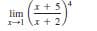 4
- 5
lim
エ→1\x+2
