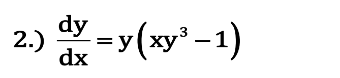 2.) -y(xy' -1)
y(xy³ -1)
dx
