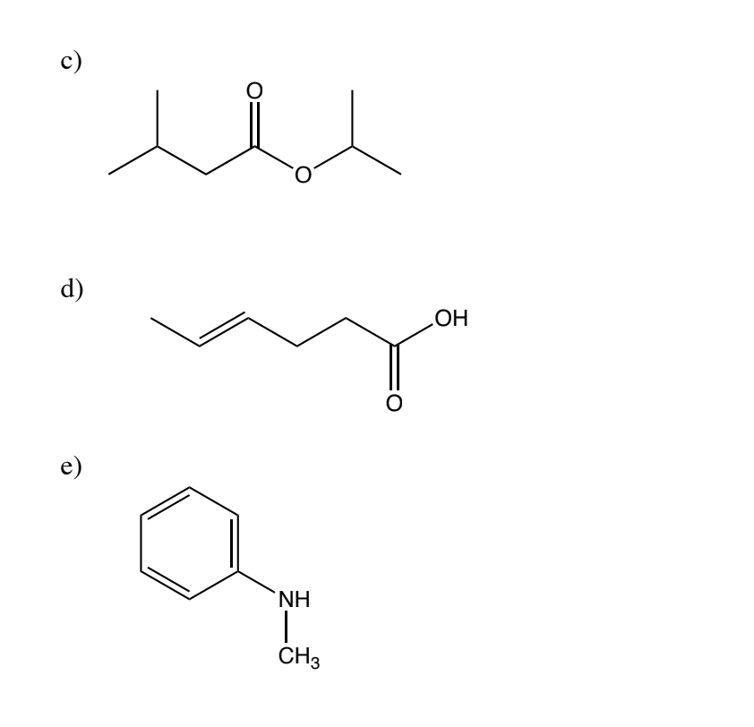 d)
OH
e)
NH
CH3
