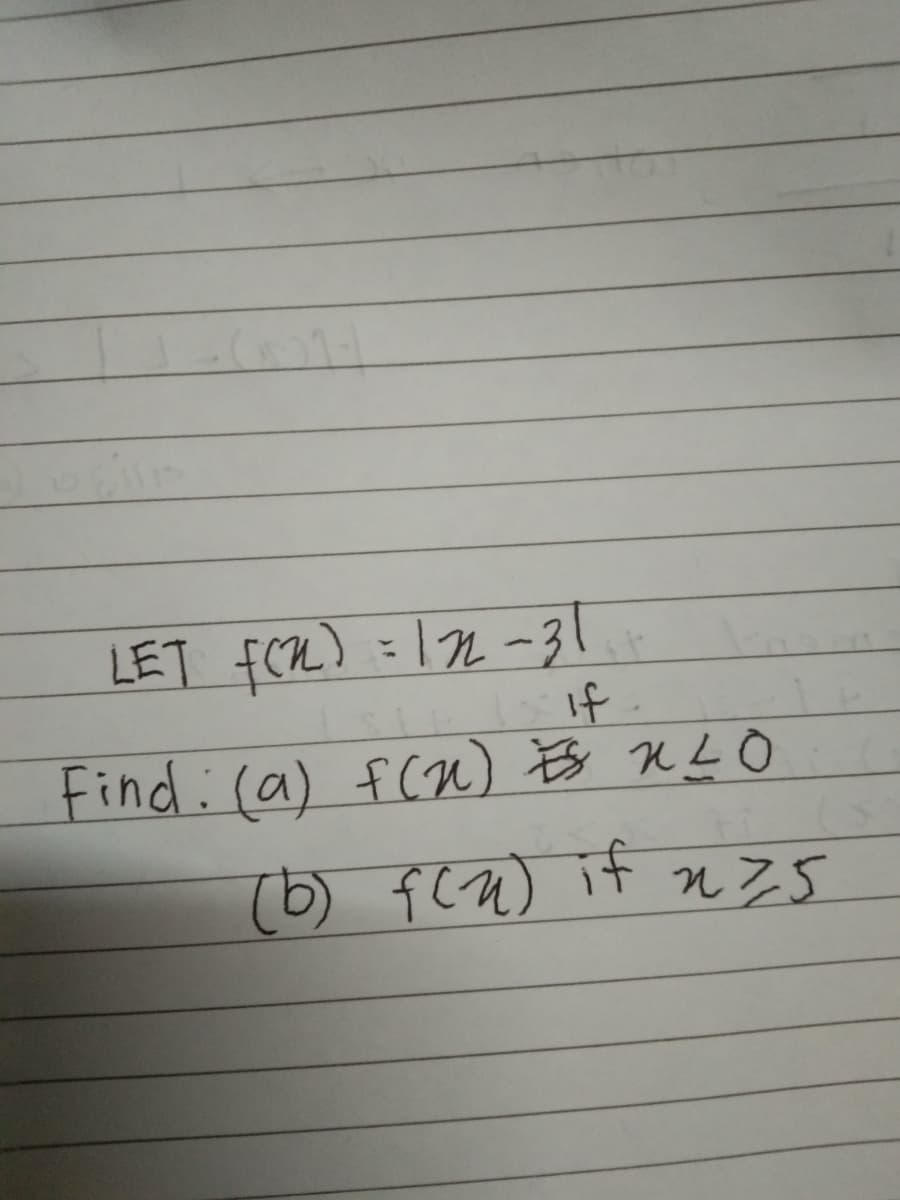 LET fCR) = 1M-3
If
Find:(a) f(n) Es nLO
(b) fCn) it n z5
