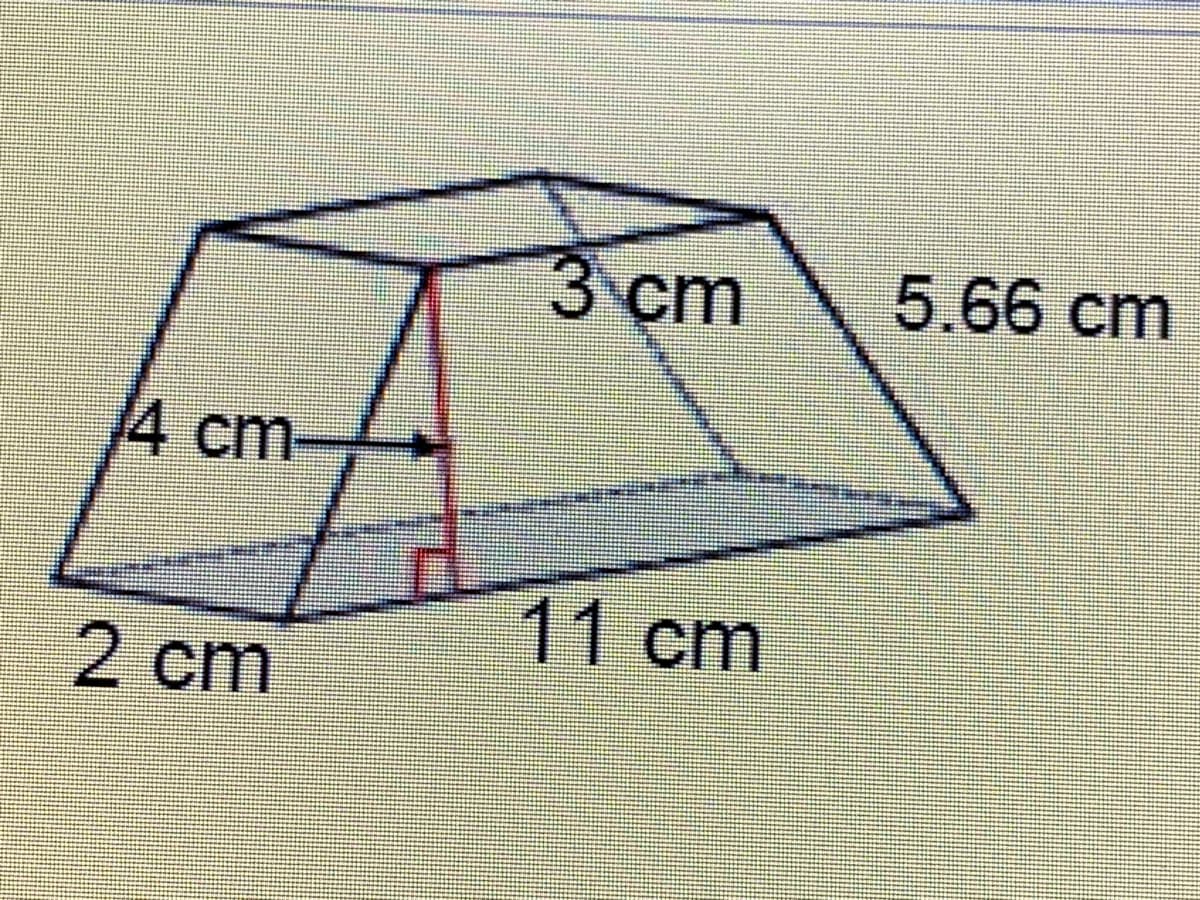 3 cm
5.66 cm
4 cm-
11 cm
2 cm
