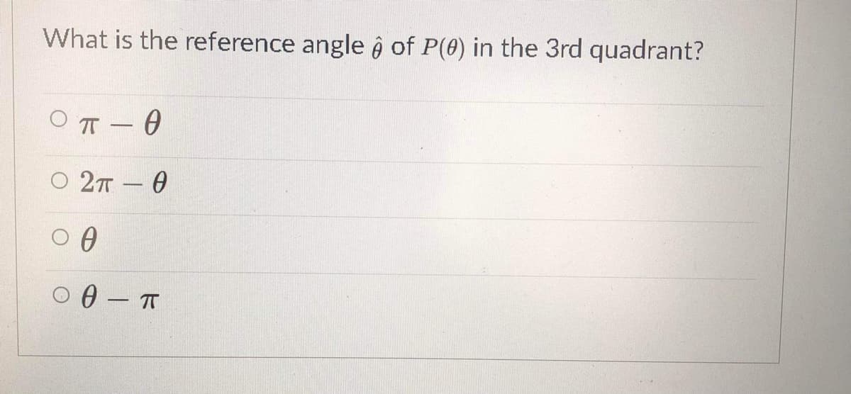 What is the reference angle ô of P(0) in the 3rd quadrant?
O 2T
-
0 - T
