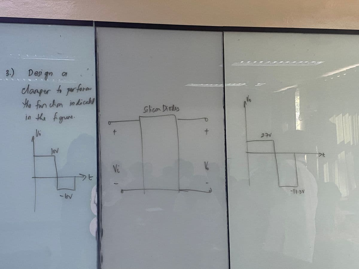 3.) Design a
clamper to perform
the function indicated
in the figure.
3
Vi
lov
- lov
st
f
Vi
Silicon Diodes
+
V
97
2.7V
11
>t
AND
-17-3 V