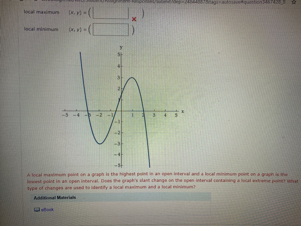 local maximum
(x, y) =
local minimum
(x, y) =
5-
4
-5 -4 -B -2
-1
4
-2-
3
-5-
5
3.
3.
2.
4.
