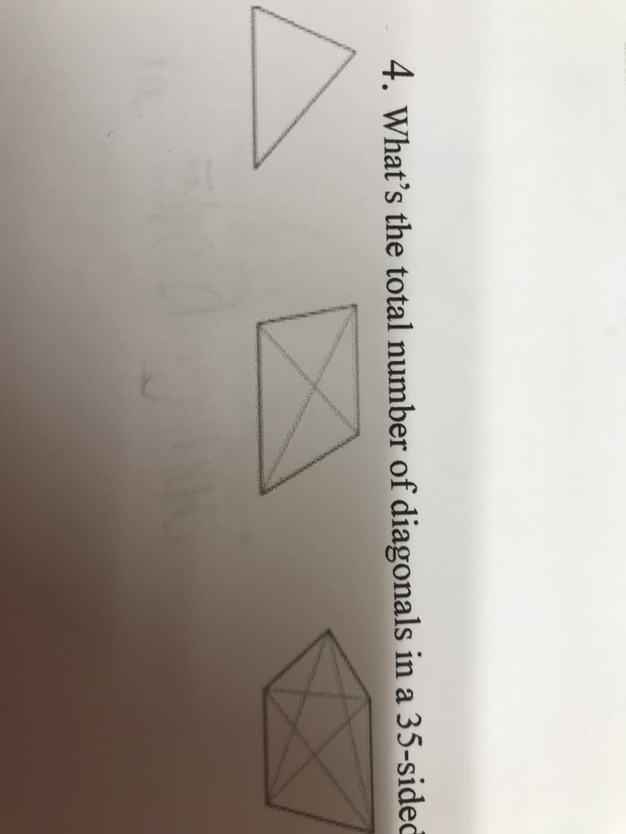 4. What's the total number of diagonals in a 35-sideč
