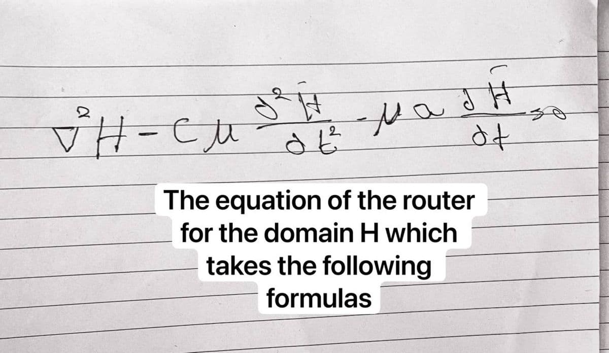 a
он-см день на
H
The equation of the router
for the domain H which
takes the following
formulas
of