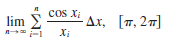 cos X
lim
Ax, [7, 27]
i-1
Xi
