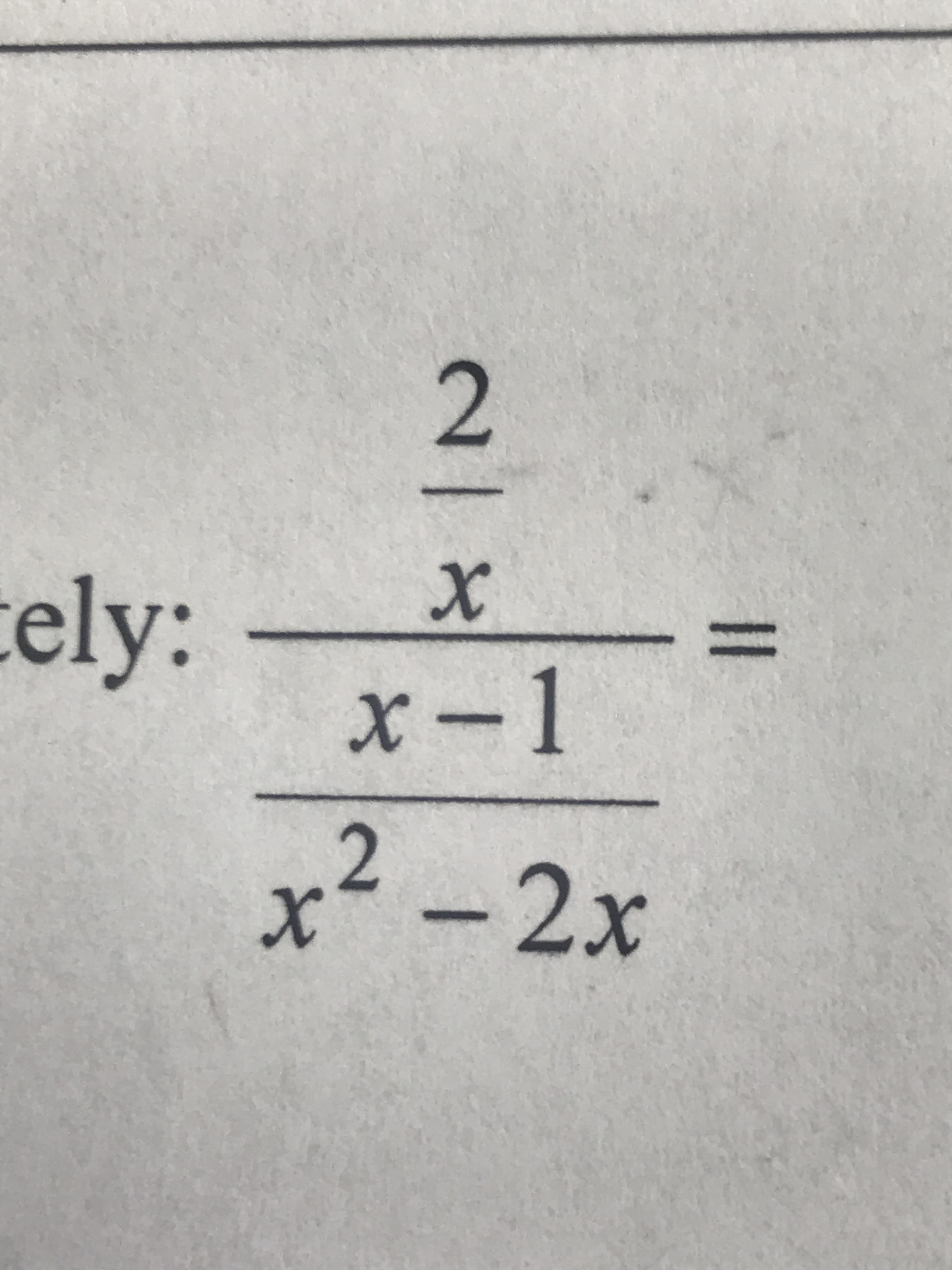 2
cely:
%3D
x-1
x-2x
