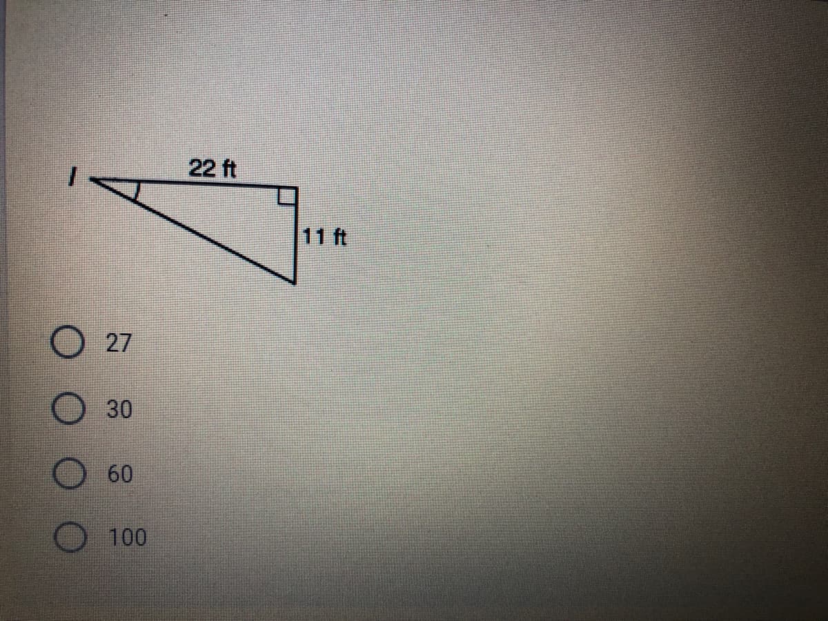 22 ft
11 ft
27
O 30
60
100
