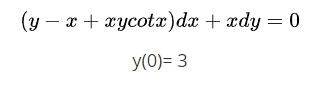 (у — а + гусota)dx + xdy — 0
y(0)= 3
