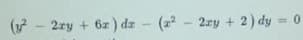 (7 -
2ry + 6z ) dz - (2 - 2zy + 2) dy = 0
%3D
