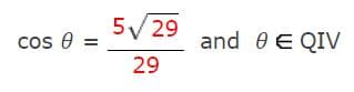 5/ 29
cos 0
and e E QIV
29
