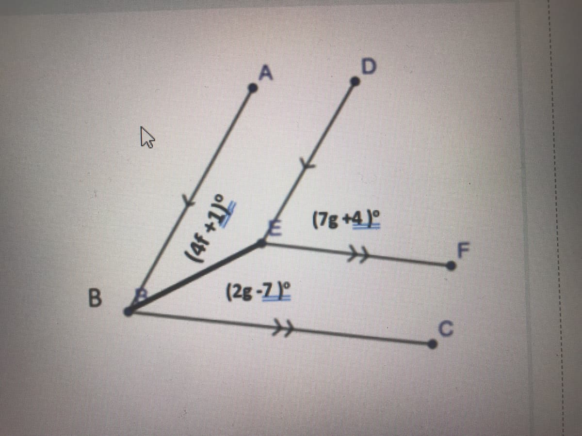 (7g +4)
F
B.
(2g -Z)º
(4f +1)°
