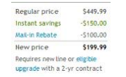 Regular price
$449.99
Instant savings
-S150.00
Mal-in Rebate
-S100.00
New price
$199.99
Requires new tine or eligibie
upgrade with a 2-yr contract
