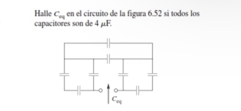 Halle Coq en el circuito de la figura 6.52 si todos los
capacitores son de 4 μF.
Ceq