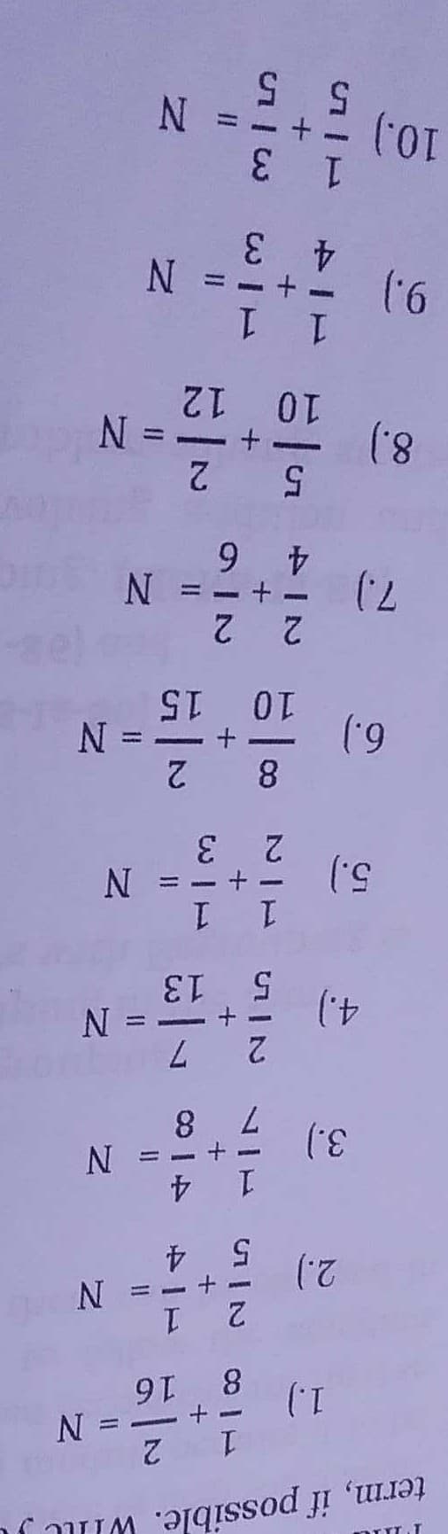 N =-+ -
4 3
1.
1.
8.)
N =
6.)
5.)
N =
4.)
= N
2.)
N = - +
1.)
N = - +-
2
term, if possible.
19
3)
15
Eo NIH
N VIH IN IH
II
/3
II
21
