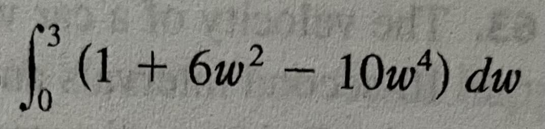 PG ARJOCHEA OLS
ES
3
So
f²³ (1 +6w² - 10w¹) dw