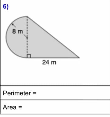 6)
8 m
24 m
Perimeter
%3D
Area =
