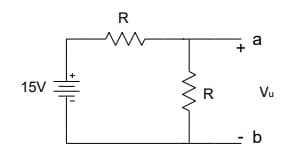 15V
R
R
+
a
Vu
- b